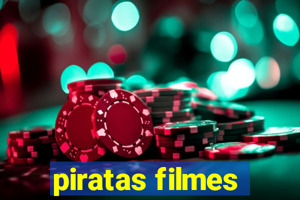 piratas filmes